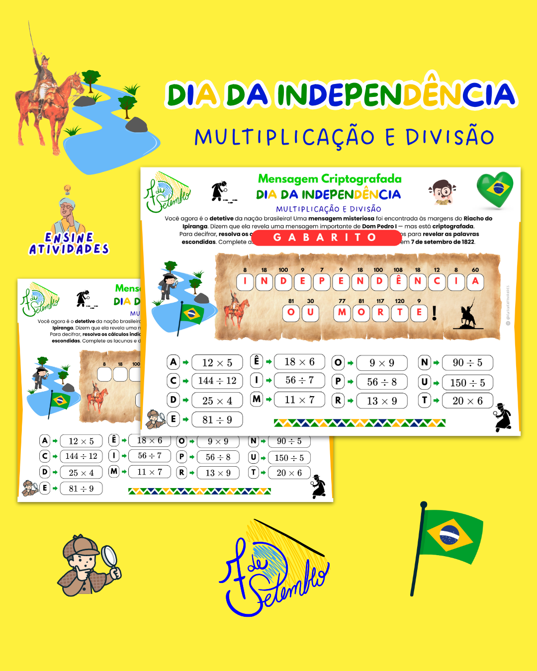 Mensagem Criptografada do Dia da Independência - Multiplicação e Divisão de Naturais