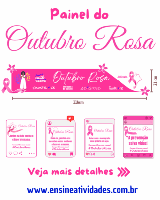Painel do Outubro Rosa com Faixa e Cartazes