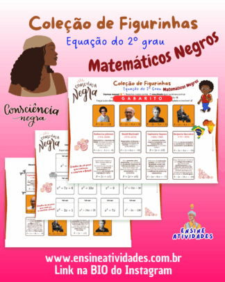 Coleção de Figurinhas de Equação do 2º grau da Consciência Negra
