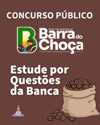 Assistente Administrativo - Material Para Estudar Por Questões Para O Concurso Público De Barra Do Choça-BA