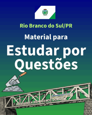 Técnico em Enfermagem – Material para Estudar Por Questões Concurso Público Rio Branco do Sul - Paraná